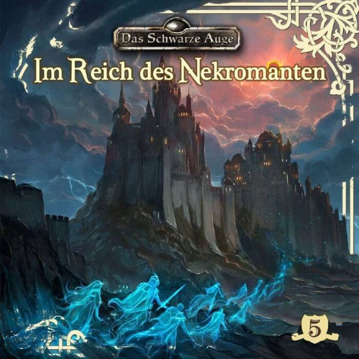 DAS SCHWARZE AUGE - Folge 05: Im Reich des Nekromanten [Digital]