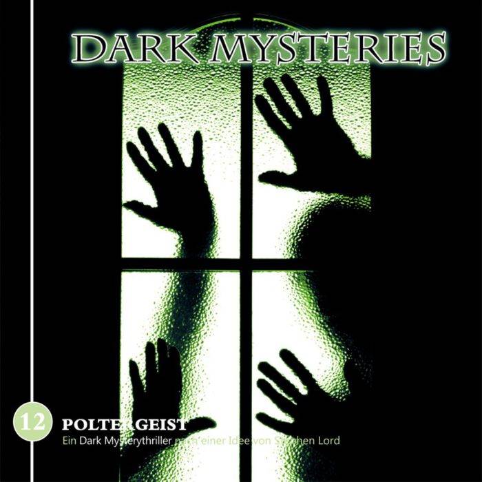 Dark Mysteries: 12 - Poltergeist [Digital]