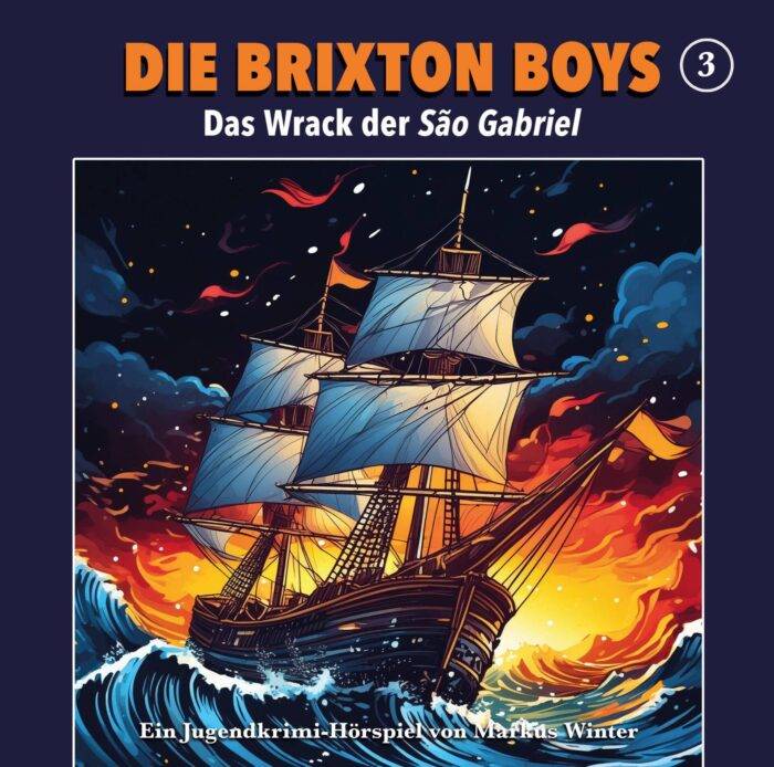 Die Brixton-Boys - 3 - das Wrack der Sao Gabriel