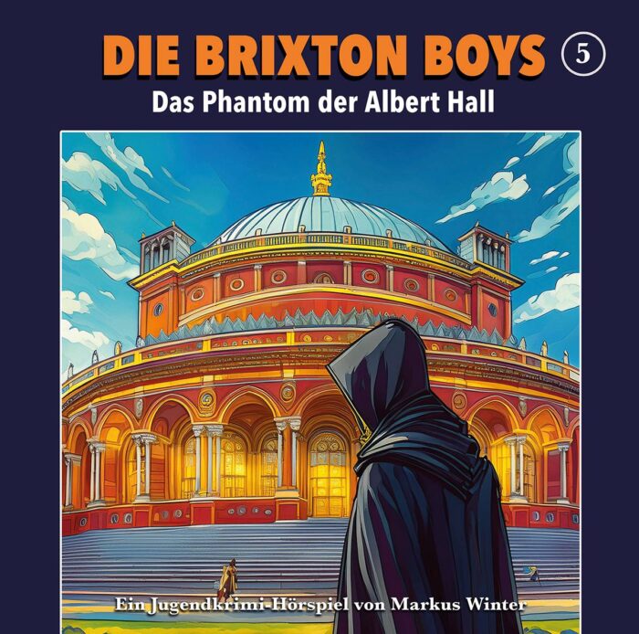 Die Brixton-Boys - 5 - Das Phantom der Albert Hall