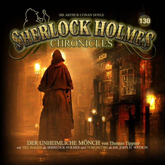 Sherlock Holmes Chronicles: Folge 130 - Der unheimliche Mönch