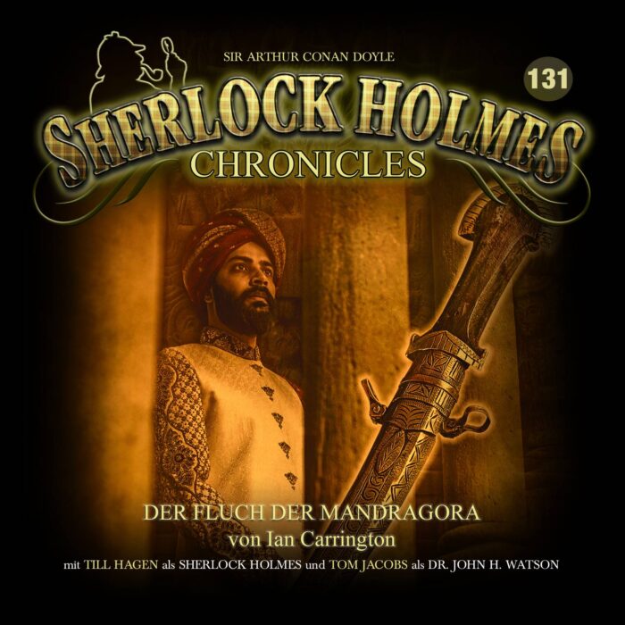 Sherlock Holmes Chronicles: Folge 131 - Fluch der Mandragora